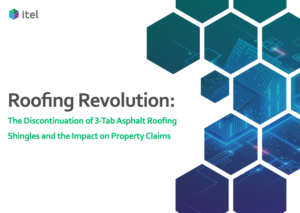 Roofing Revolution: The Discontinuation of 3-Tab Asphalt Roofing Shingles and the Impact on Property Claims Whitepaper Cover